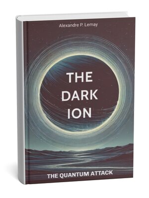 cover image of The Dark Ion
